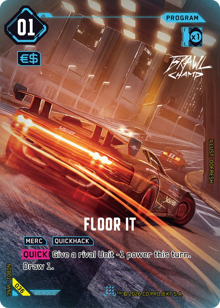Floor It · Night City Brawl Season 1 — Brawl Champ