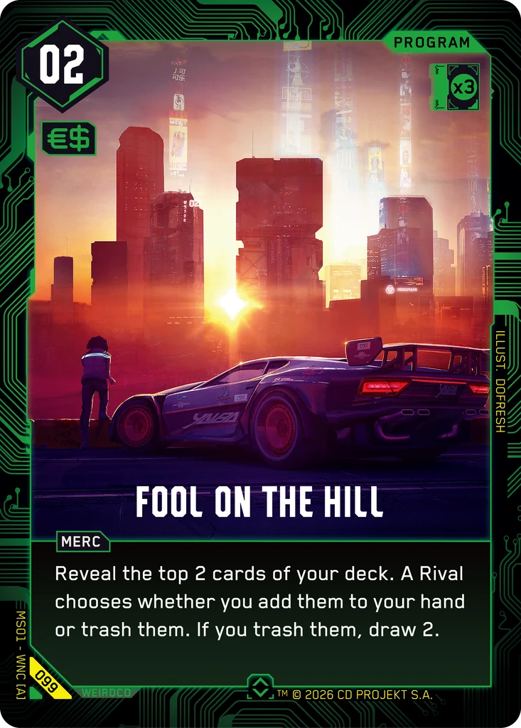 Fool on the Hill - Cyberpunk TCG