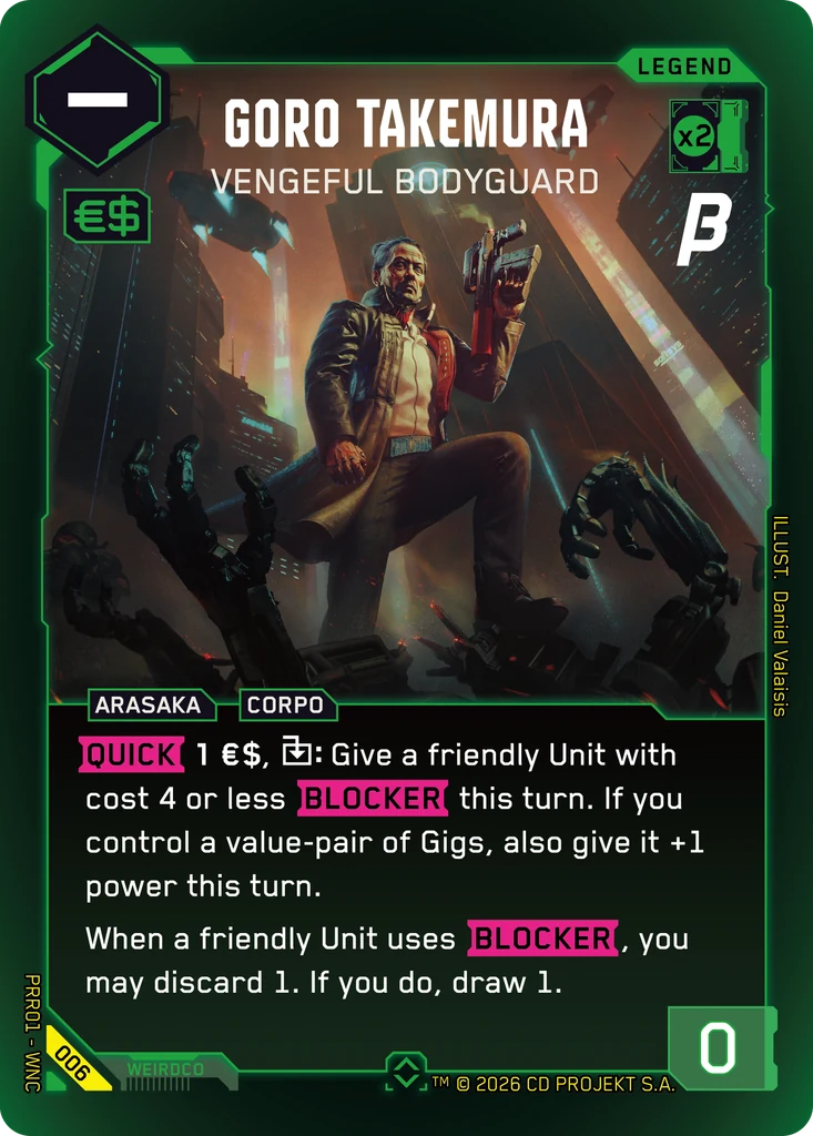 Goro Takemura: Vengeful Bodyguard · Prerelease