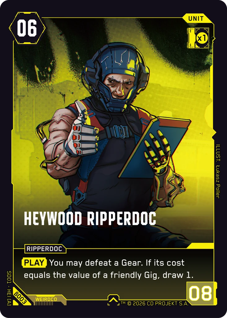 Heywood Ripperdoc · The Heist — Beta Starter Deck