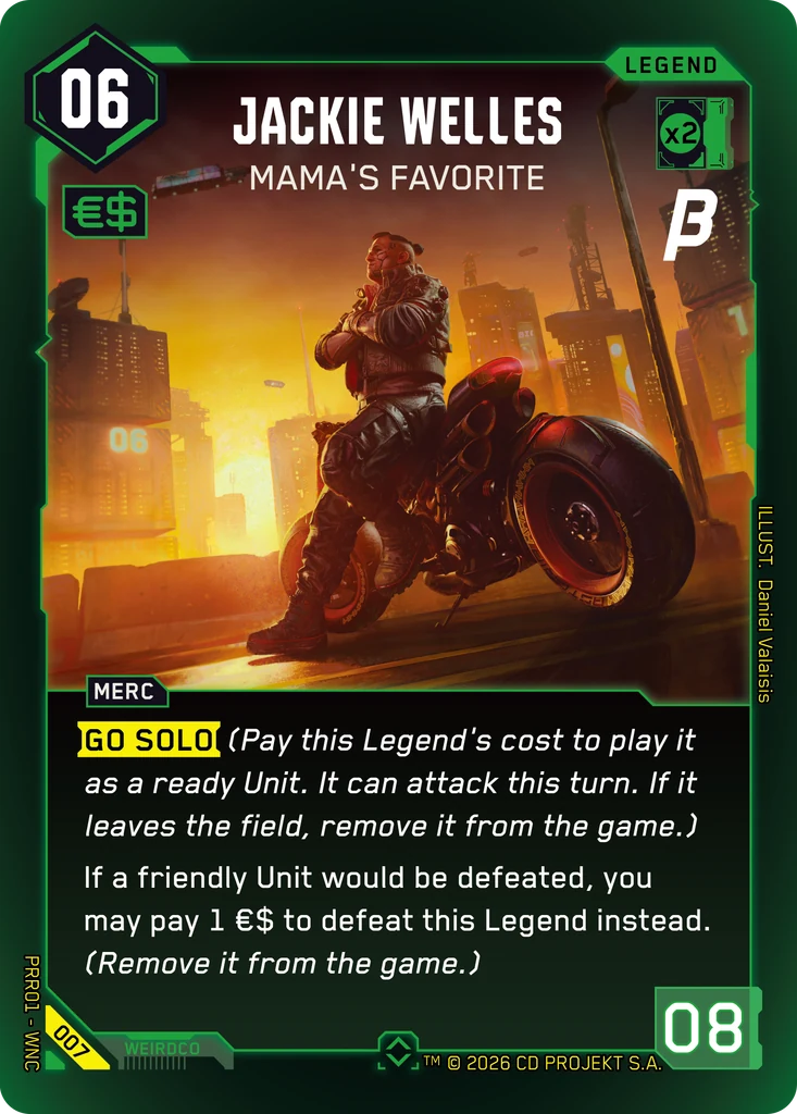 Jackie Welles: Mama's Favorite · Prerelease