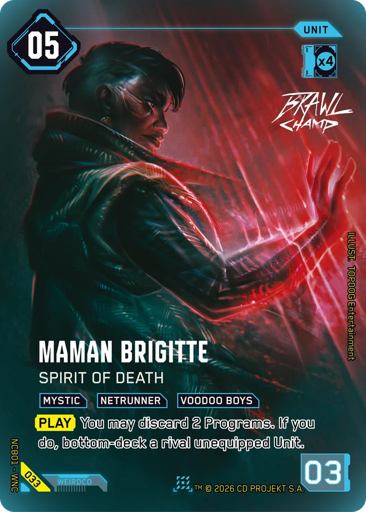 Maman Brigitte: Spirit of Death · Night City Brawl Season 1 — Brawl Champ