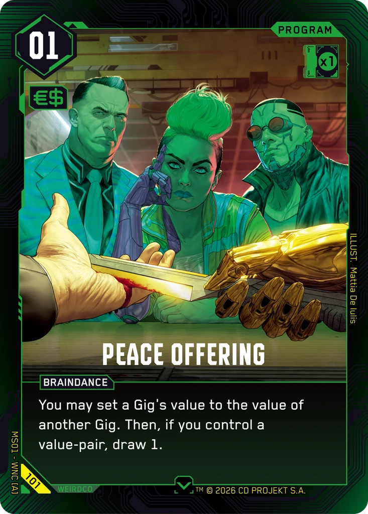 Peace Offering - Cyberpunk TCG