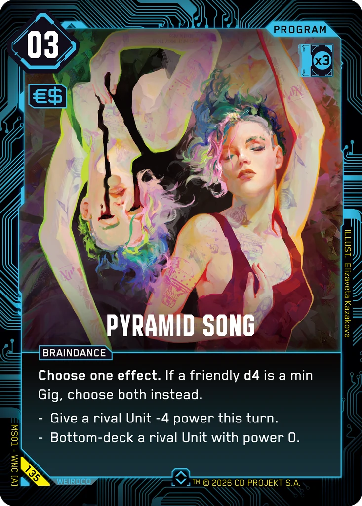 Pyramid Song - Cyberpunk TCG