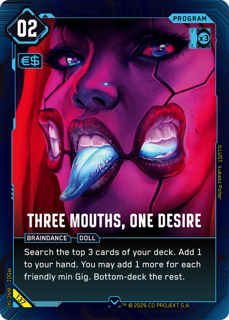 Three Mouths, One Desire - Cyberpunk TCG