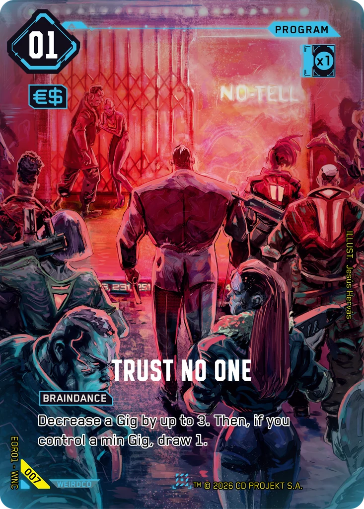 Trust No One · Edgerunner Open Season 1
